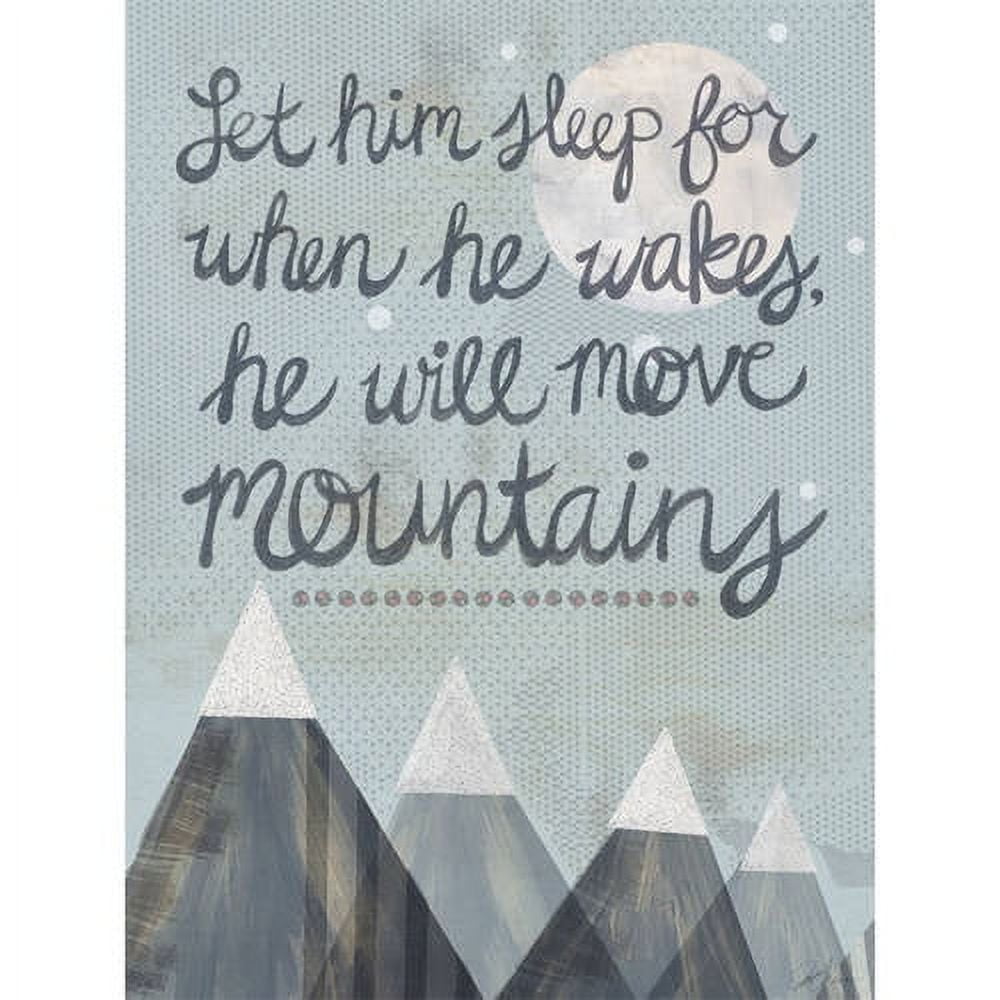 Let him sleep for when he wakes, he will move mountains Canvas Art Print with moon and snow-capped mountain illustration on blue background