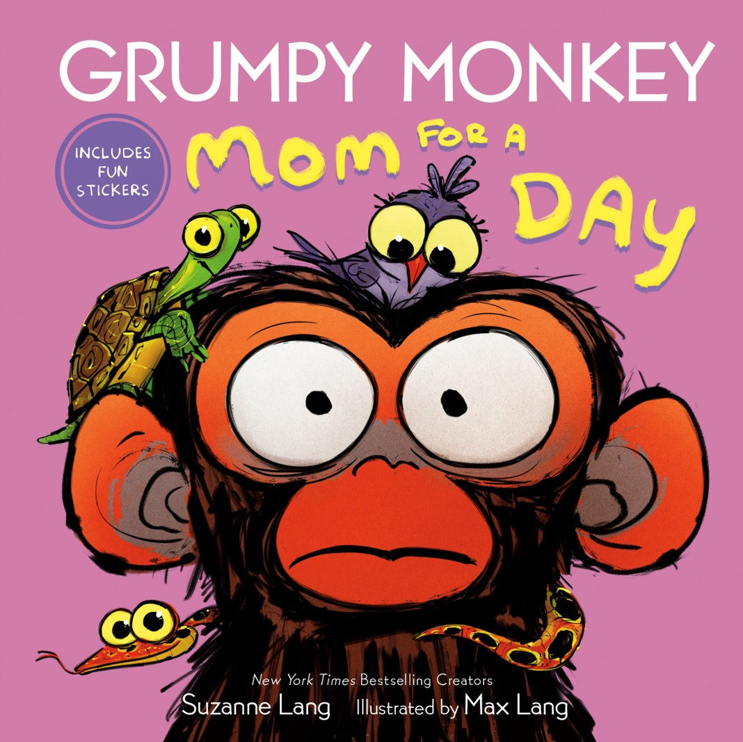 GRUMPY MONKEY MOM FOR A DAY book cover featuring cartoon grumpy monkey with orange face and red lips surrounded by colorful animals on pink background, includes