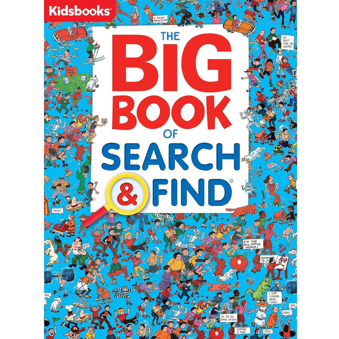 The Big Book of Search & Find by Kidsbooks, cover featuring colorful illustrated characters and objects on a blue background with a red magnifying glass graphic