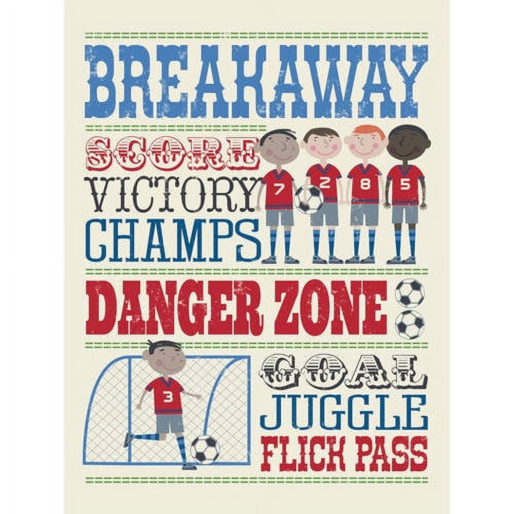 BREAKAWAY SCORE VICTORY CHAMPS DANGER ZONE GO FOR JUGGLE FLICK PASS Soccer-themed typography canvas with illustrated child soccer players in red jerseys