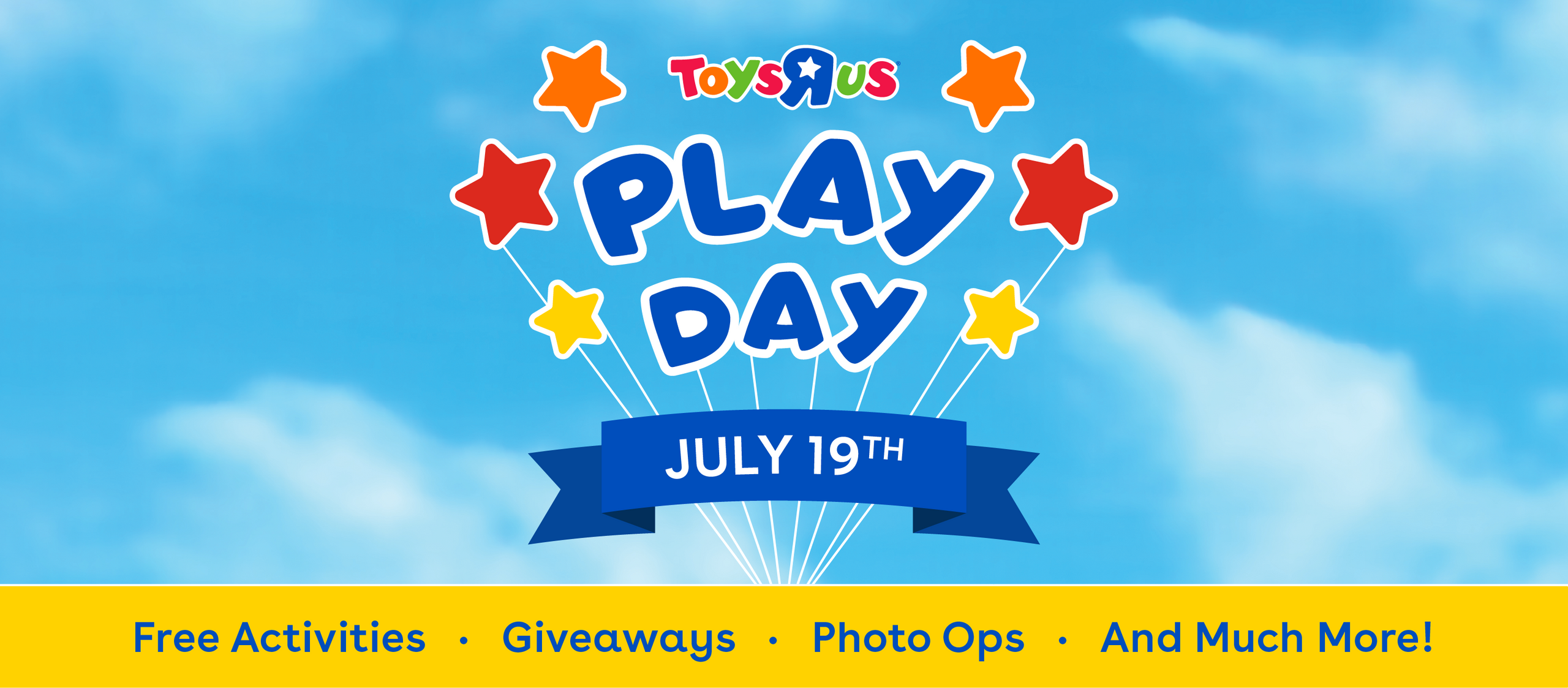 Toys r us Play Day - July 19th. Free activities, giveaways, photo ops, and much more