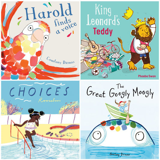Four children's picture book covers: Harold Finds a Voice by Courtney Dicmas, King Leonard's Teddy by Phoebe Swan, Choices by Rosellas, and The Great Googly Moo