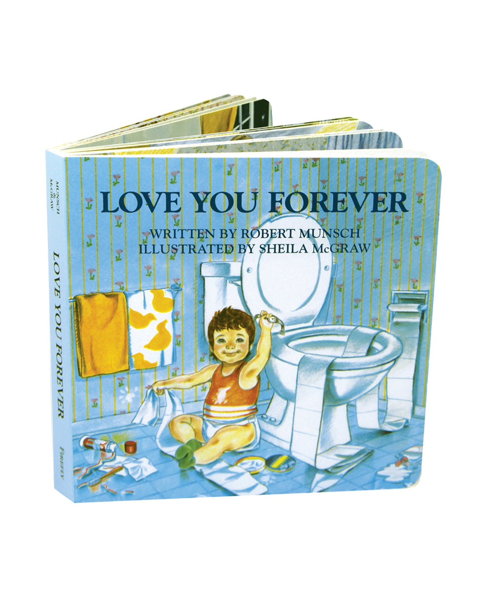 Love You Forever Board Book cover featuring a child in a bathroom with a toilet, written by Robert Munsch and illustrated by Sheila McGraw