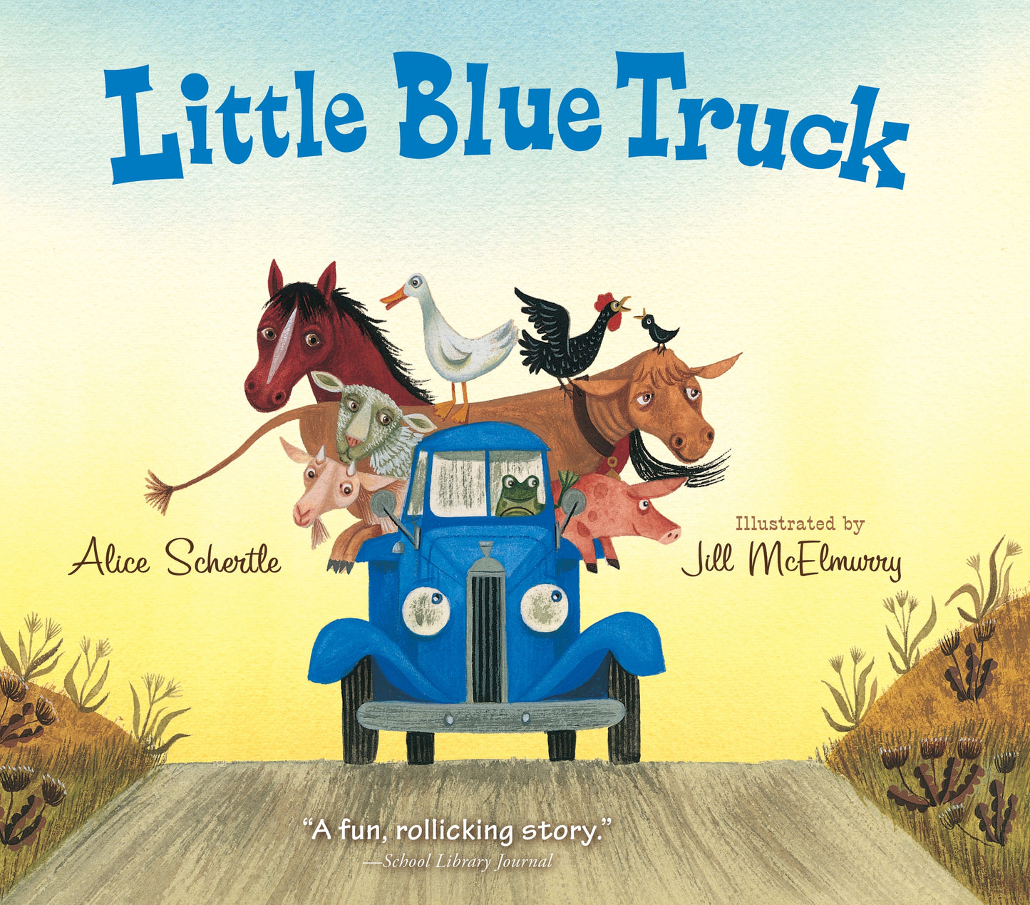 Little Blue Truck Board Book cover featuring a blue truck loaded with farm animals including a horse, cow, pig, duck, rooster, and bird on a rural road with gra