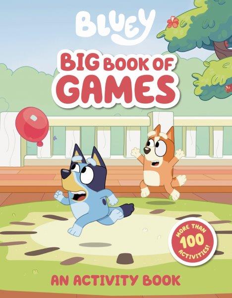 BLUEY: BIG BOOK OF GAMES