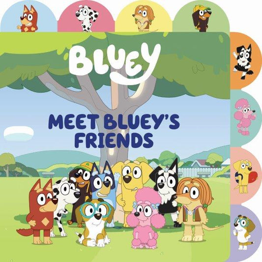MEET BLUEY'S FRIENDS