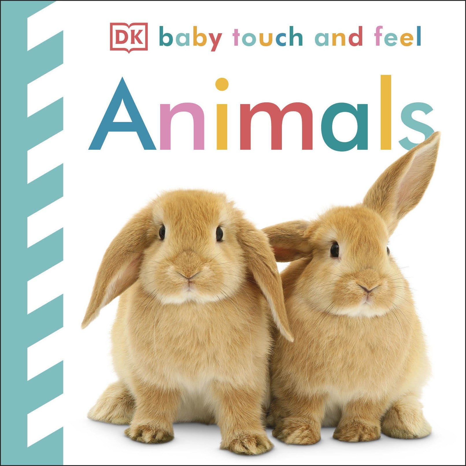 DK Baby Touch and Feel: Animals board book cover with two tan rabbits on white background
