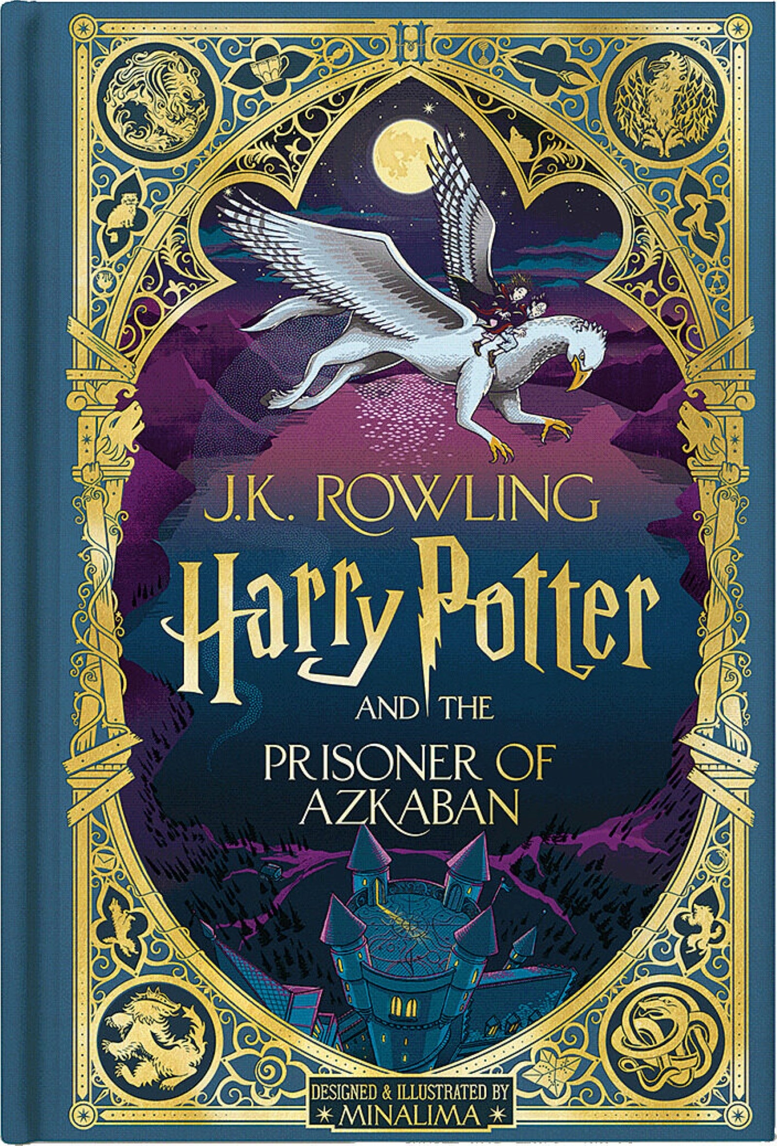 J.K. Rowling Harry Potter and the Prisoner of Azkaban MinaLima Edition hardcover book cover featuring a winged creature flying under moonlight with ornate gold