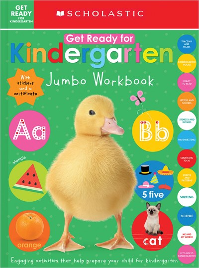Scholastic Get Ready for Kindergarten Jumbo Workbook cover featuring a yellow duckling, alphabet letters Aa and Bb, and colorful learning activity icons on gree