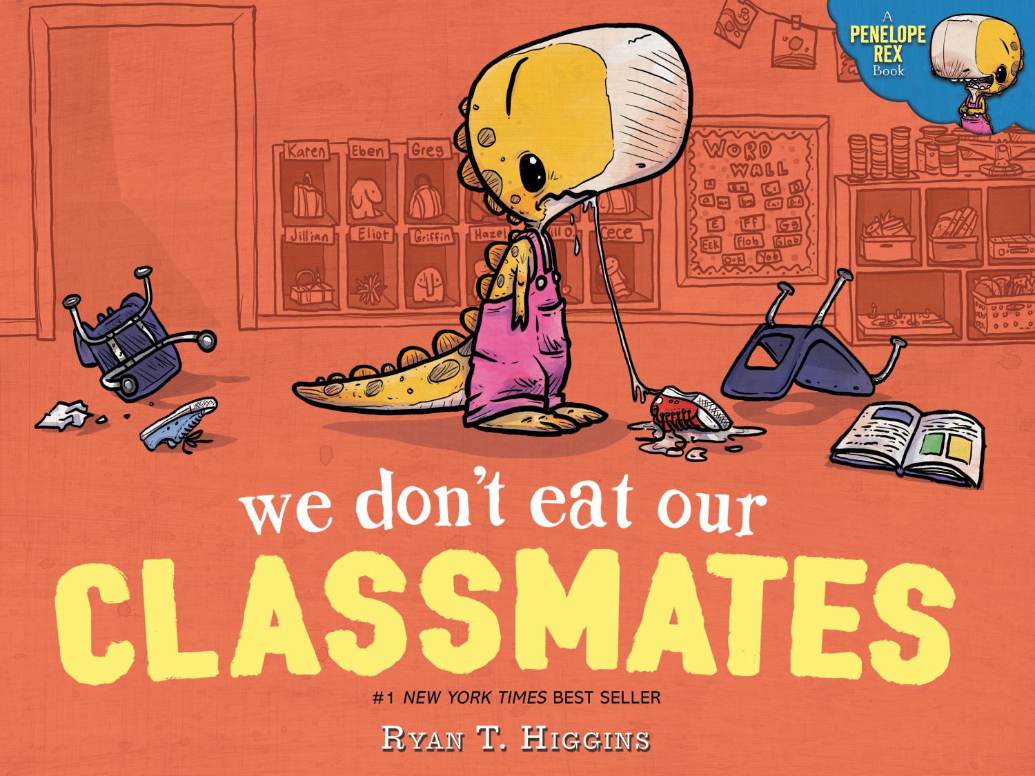 We Don't Eat Our Classmates book by Ryan T. Higgins featuring yellow dinosaur character