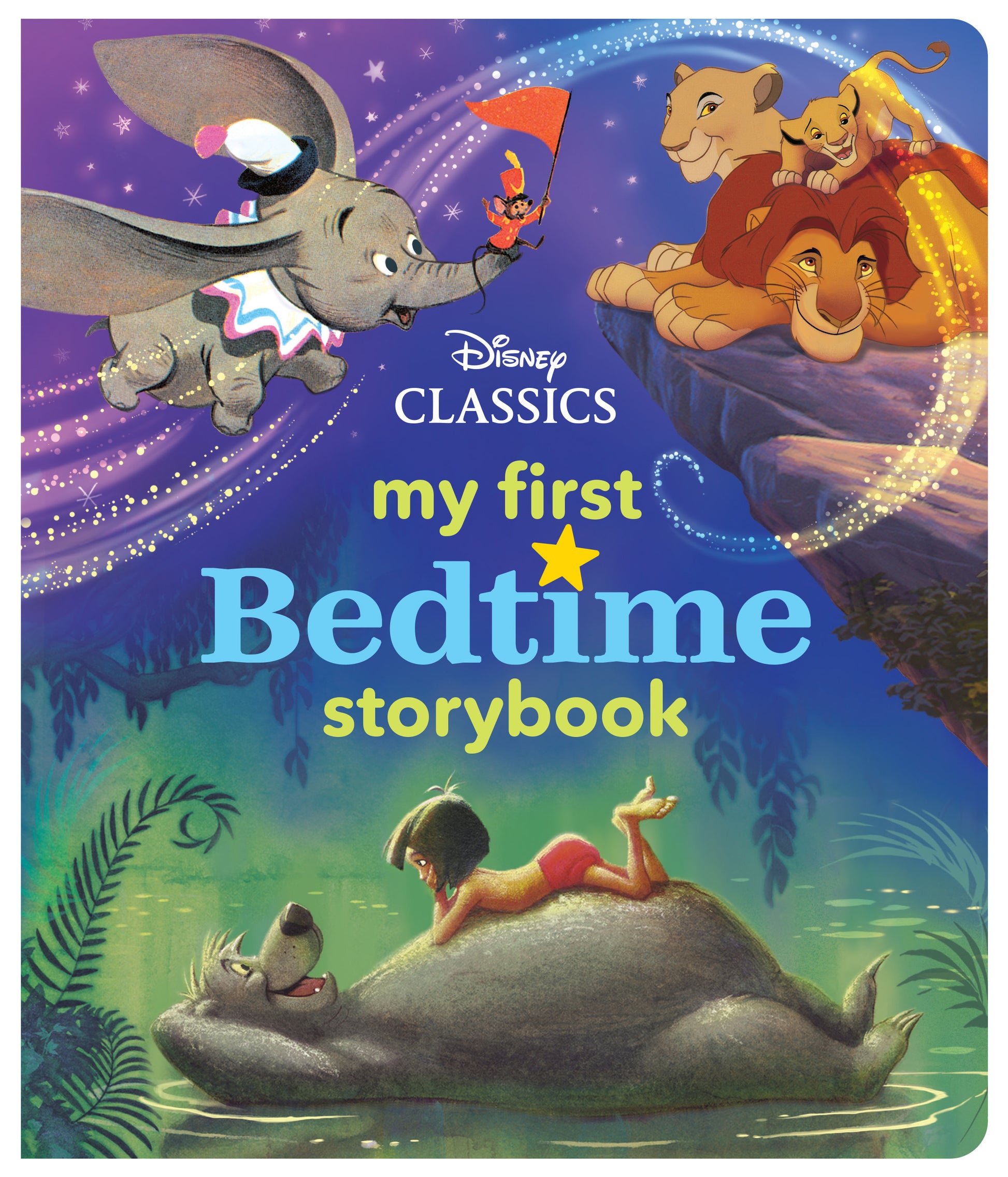 Disney Classics My First Bedtime Storybook padded hardcover featuring Dumbo, The Lion King, The Jungle Book, and other classic characters on a starry purple and
