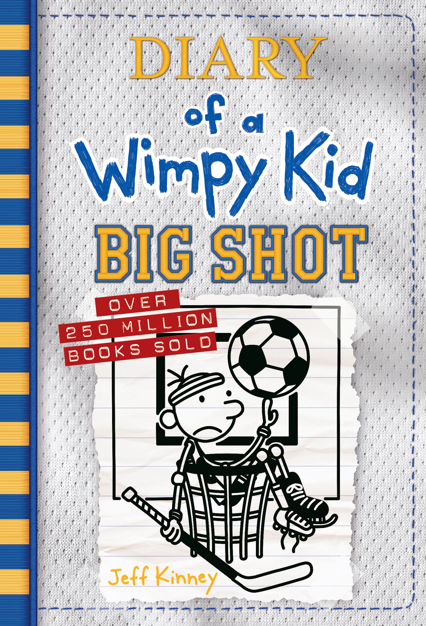 Diary of a Wimpy Kid: Big Shot book cover featuring a cartoon character juggling a soccer ball and hockey stick, with blue and yellow striped spine on left side