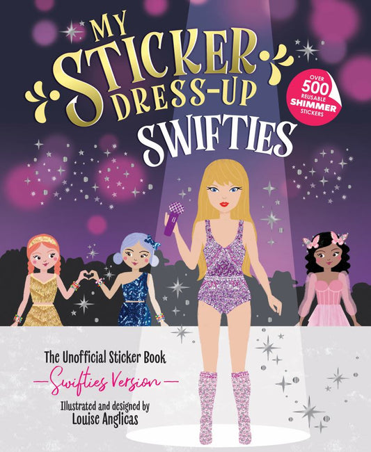 My Sticker Dress-Up Swifties book cover featuring illustrated girl in purple sequin outfit surrounded by four stylized figures in colorful dresses against purpl