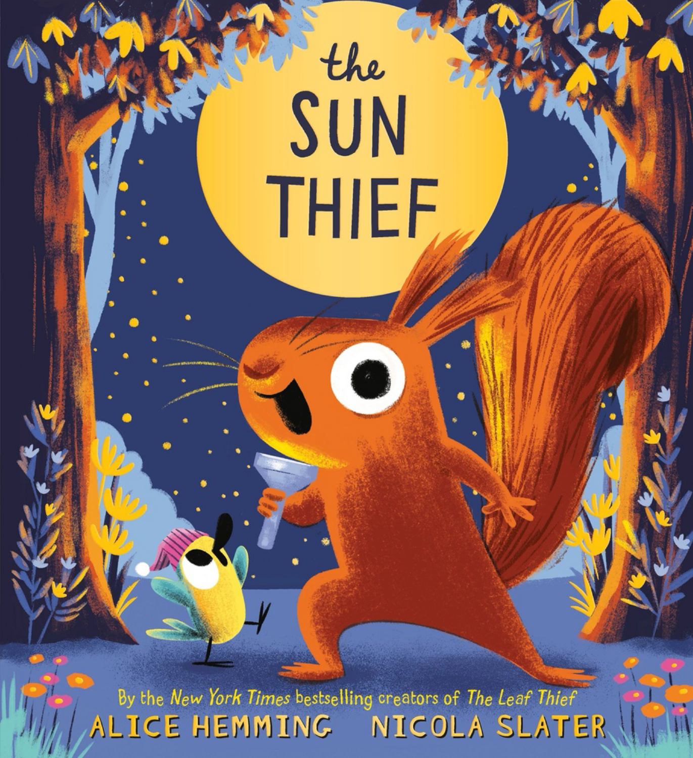 The Sun Thief picture book by Alice Hemming featuring orange squirrel and yellow bird characters