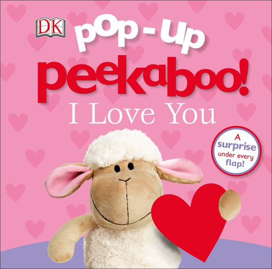 DK pop-up peekaboo! I Love You book cover featuring a cream and pink plush sheep holding a red heart on pink background with hearts