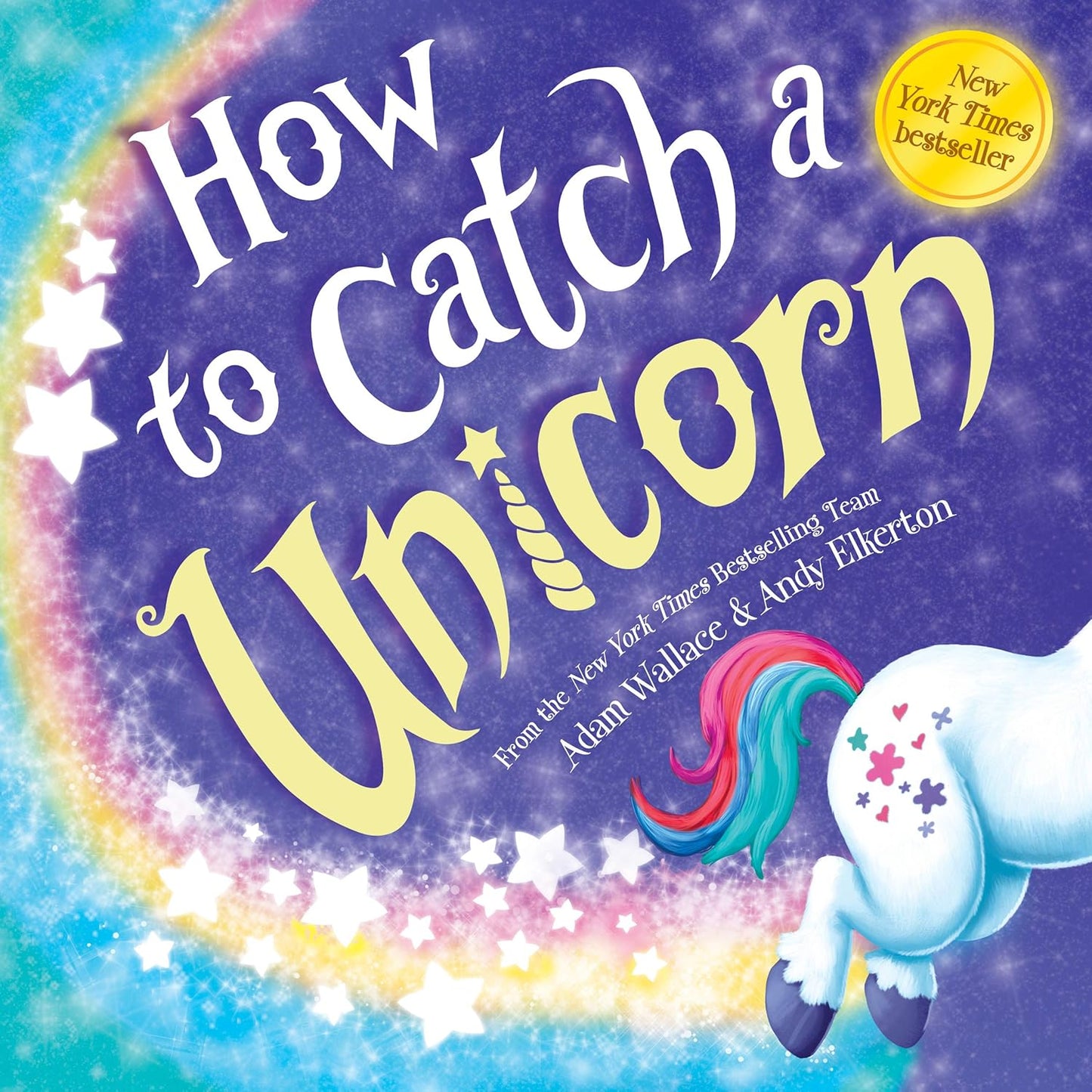 How to Catch a Unicorn book cover with purple starry sky, rainbow gradient border, white stars, and illustrated unicorn with colorful mane