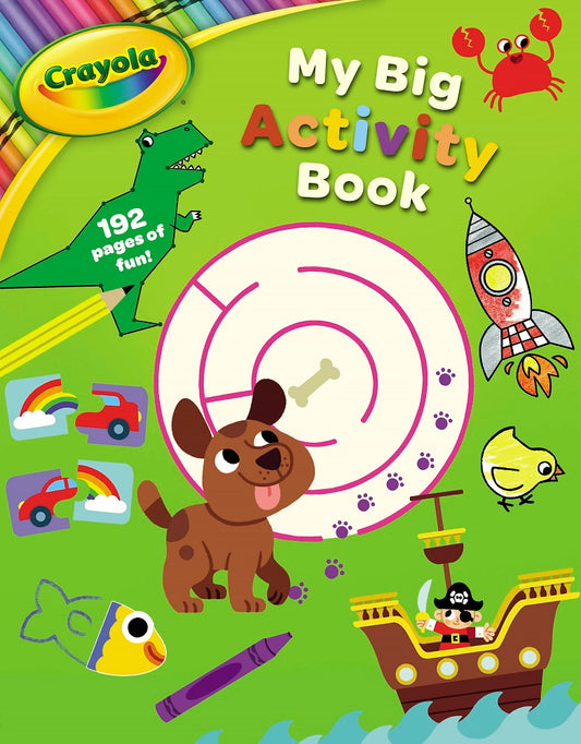CRAYOLA MY BIG ACTIVITY