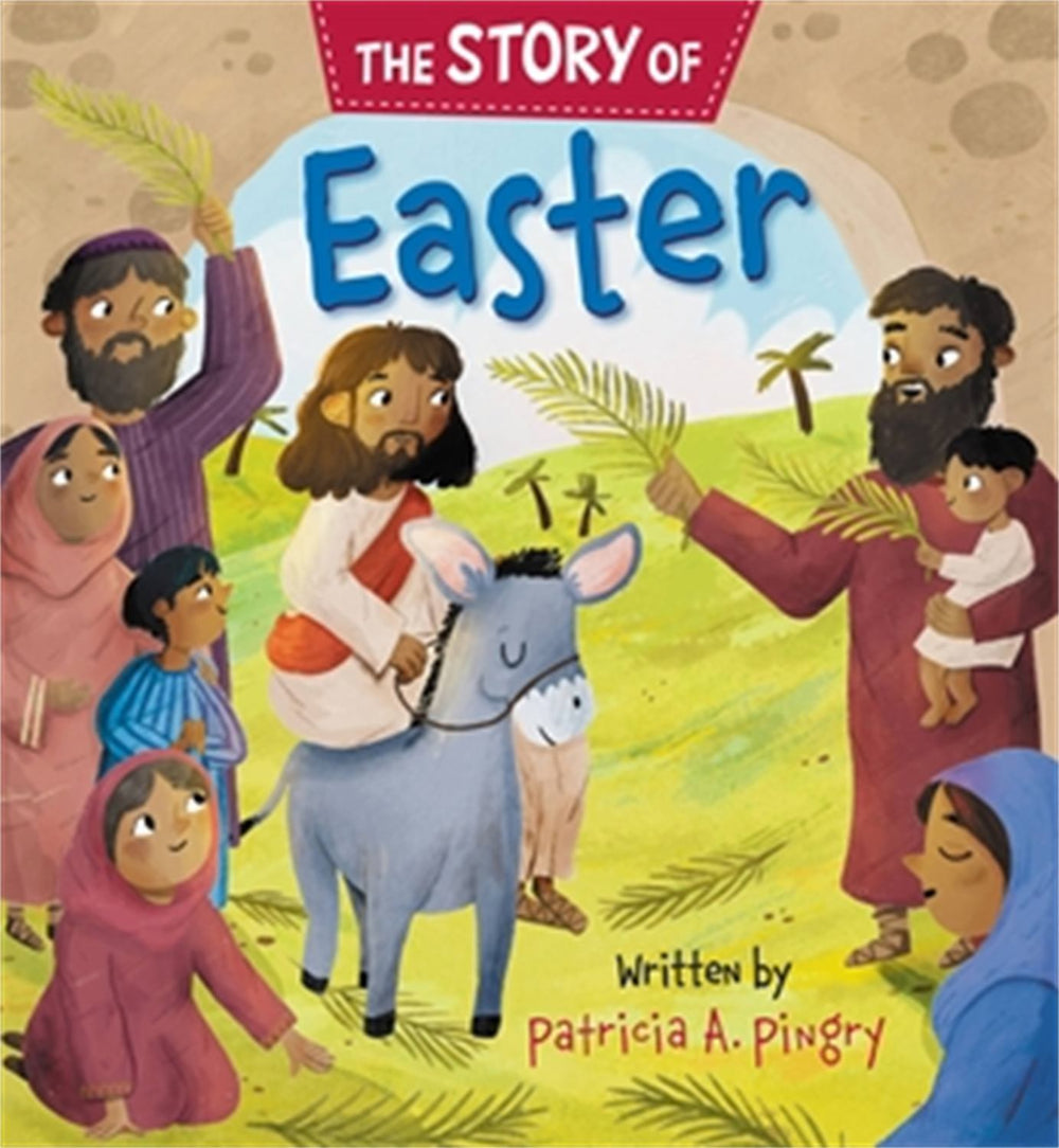 The Story of Easter book cover featuring illustrated figures and a donkey in a pastoral landscape, written by Patricia A. Pingry