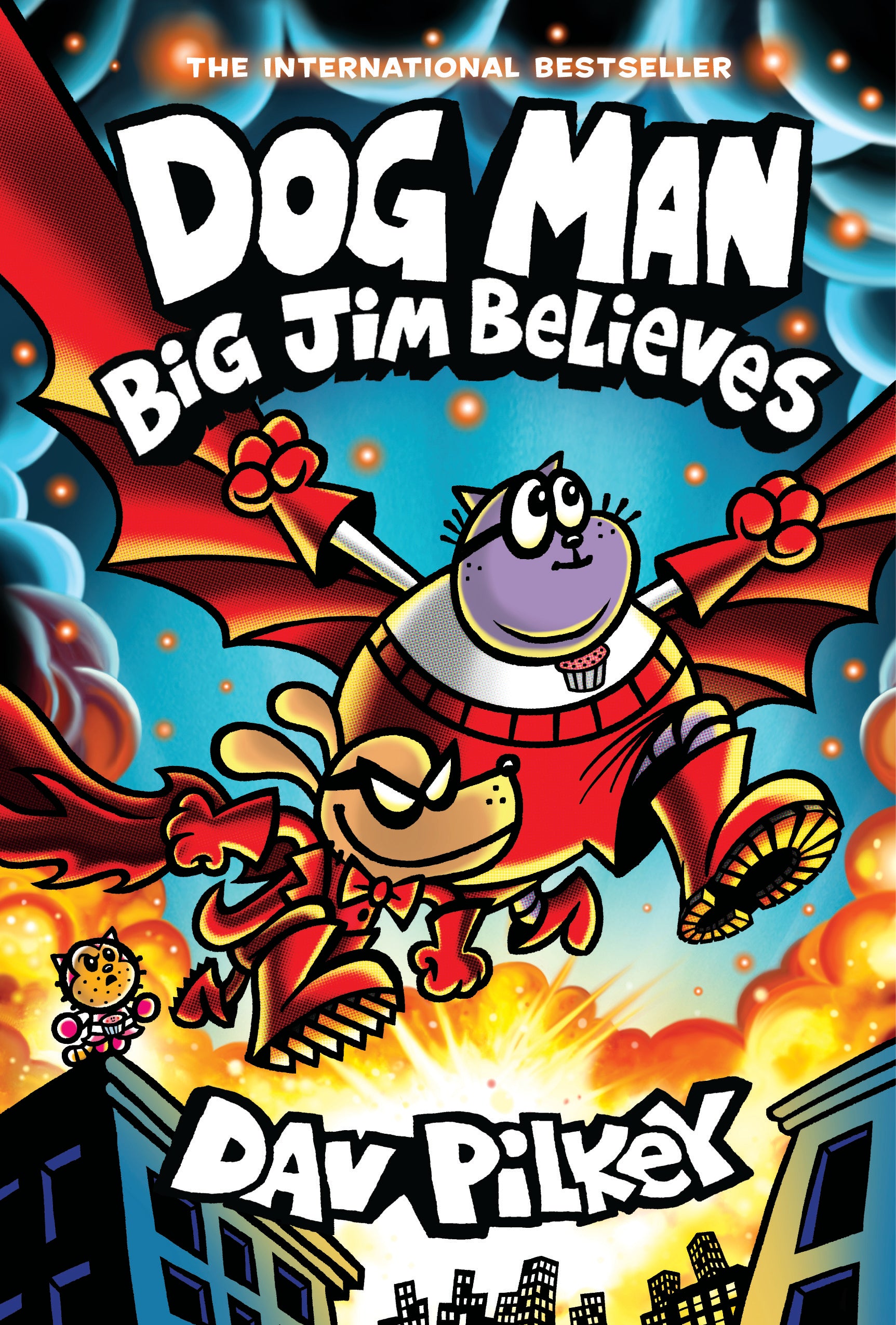 THE INTERNATIONAL BESTSELLER DOG MAN BIG JIM BELIEVES DAV PILKEY book cover with cartoon dog character in red cape and purple head flying with fists raised, exp