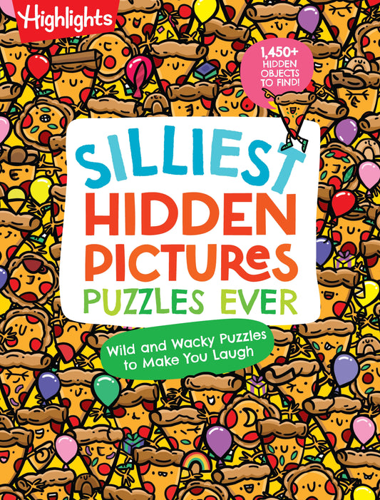 Silliest Hidden Picture Puzzles Ever book cover with colorful cartoon food illustrations and balloons, featuring 1450+ hidden objects to find