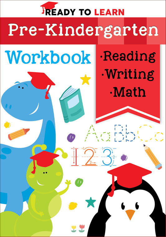 Ready to Learn Pre-Kindergarten Workbook with reading, writing, and math activities