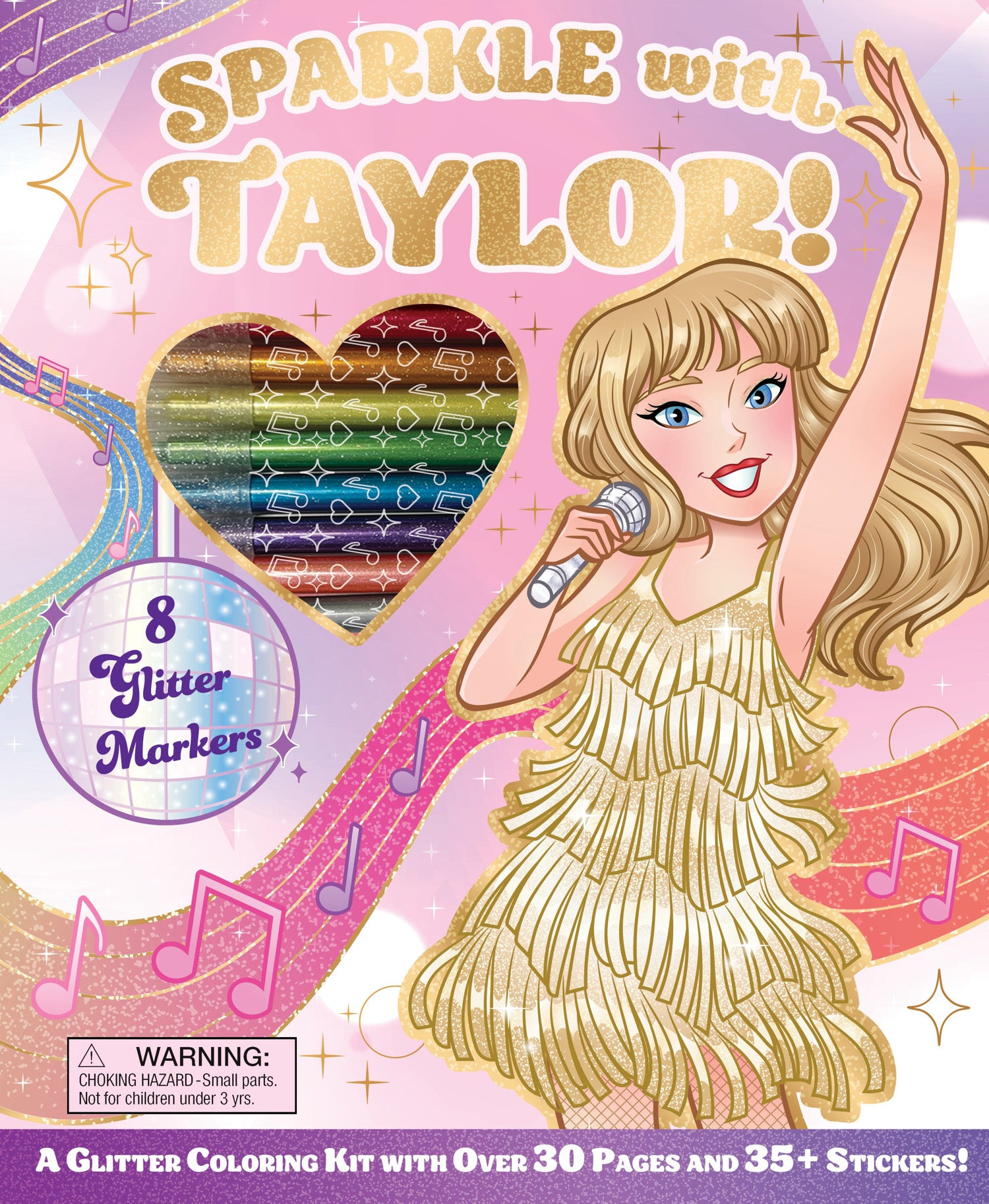 SPARKLE with TAYLOR! 8 Glitter Markers. A Glitter Coloring Kit with Over 30 Pages and 35+ Stickers! Illustration of blonde woman in gold fringe dress holding mi