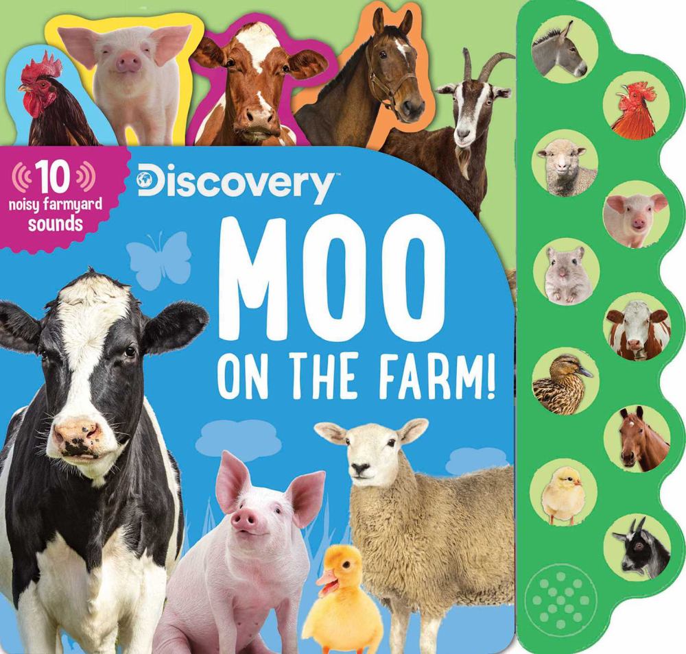 Discovery: Moo on the Farm! Interactive sound book with 10 noisy farmyard sounds, featuring farm animals including cow, pig, horse, goat, sheep, and duck on cov