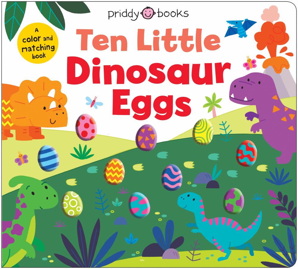 Priddy Books Ten Little Dinosaur Eggs color and matching book cover with colorful dinosaurs, patterned eggs, and tropical plants on yellow and green landscape