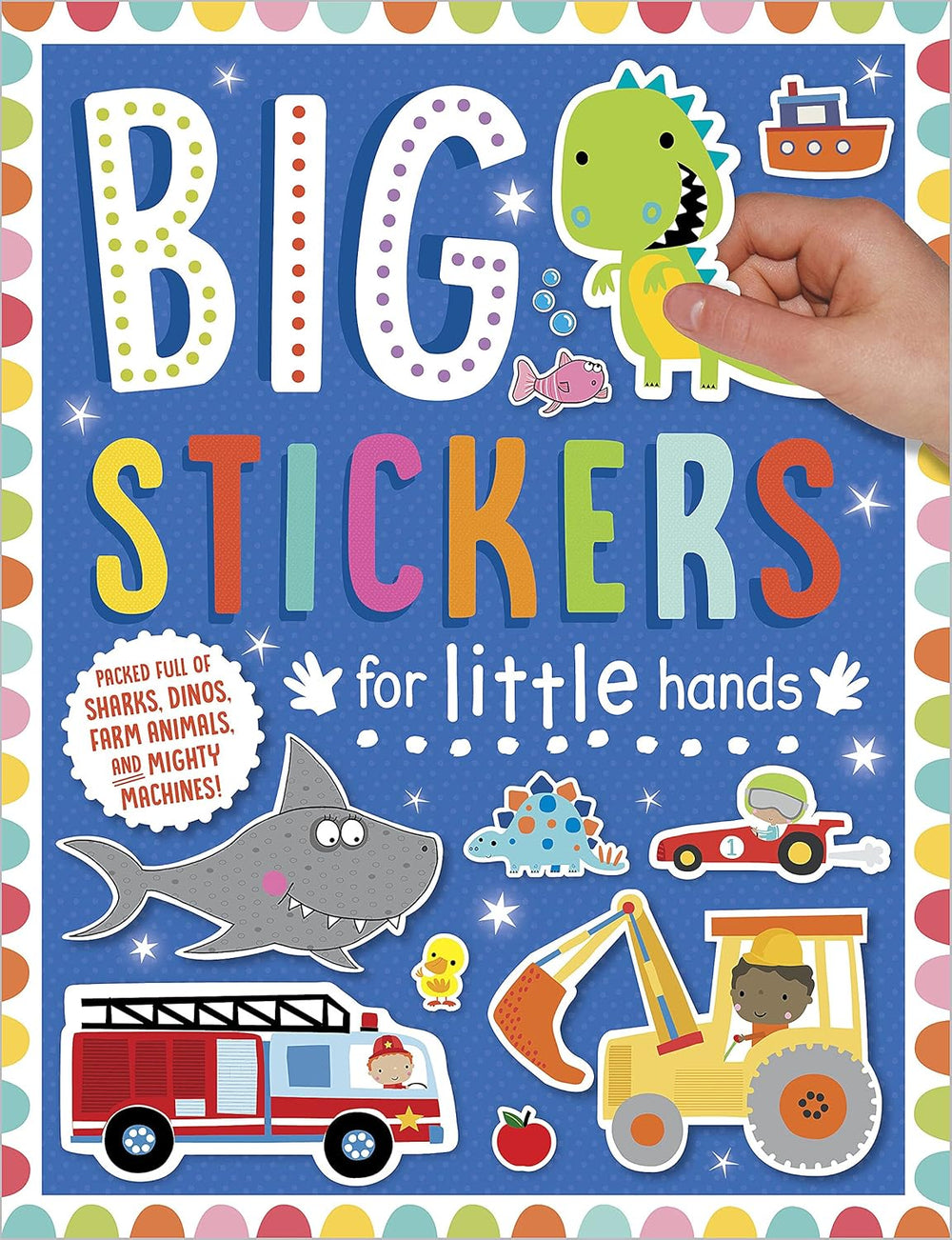Big Stickers for Little Hands activity book cover with colorful sticker designs including dinosaur, shark, fire truck, and construction vehicles on blue backgro