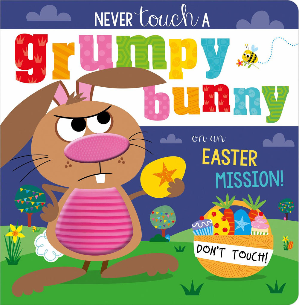 Never Touch a Grumpy Bunny on an Easter Mission interactive board book cover featuring a brown bunny with pink nose holding a yellow Easter egg, with colorful E