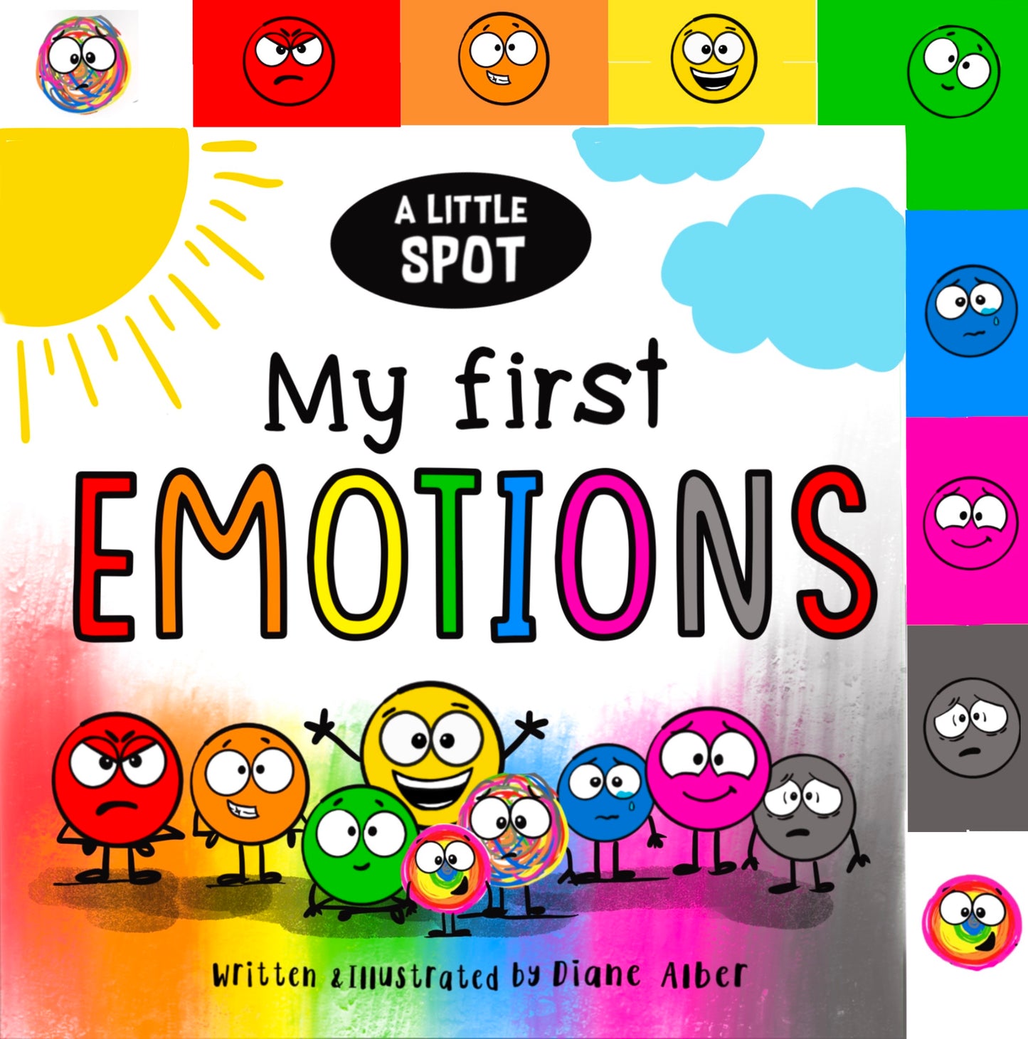 A Little SPOT of Emotions book cover featuring colorful emotion character circles with different facial expressions and a rainbow gradient background, written a