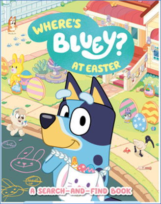 Bluey's Easter Adventure: A Search-and-Find Activity Book cover featuring Bluey character with Easter eggs and decorations