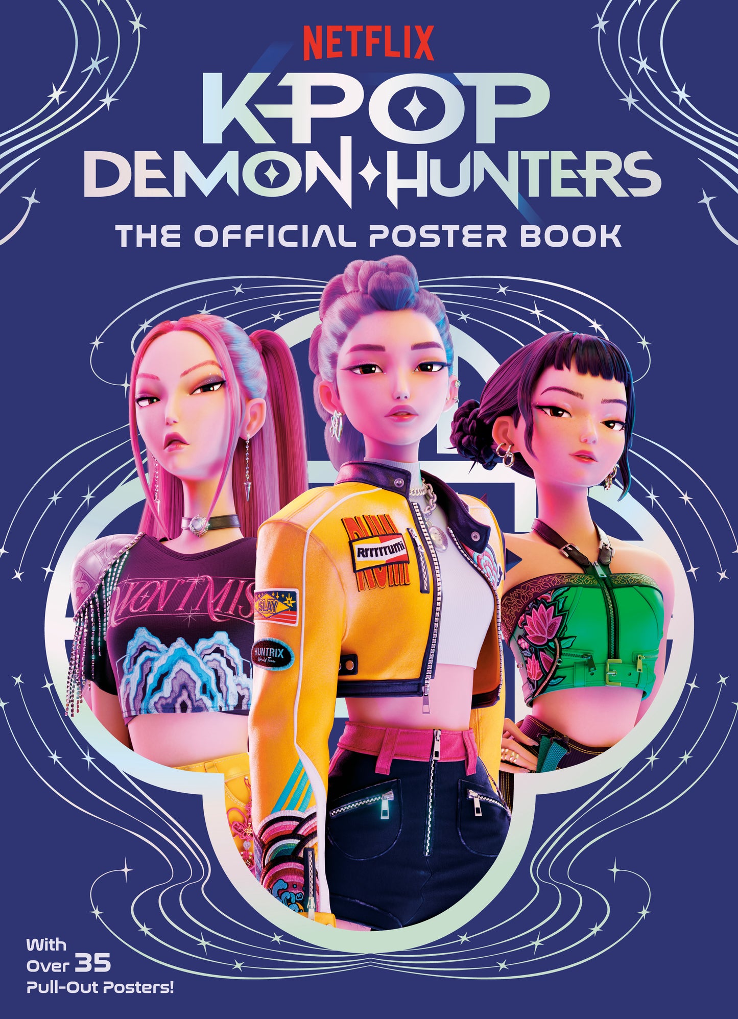 NETFLIX KPOP DEMON HUNTERS THE OFFICIAL POSTER BOOK cover featuring three animated characters with colorful hair and stylish outfits on a deep blue background w