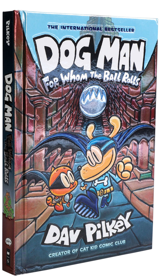 Dog Man For Whom The Ball Rolls book with foil cover by Dav Pilkey