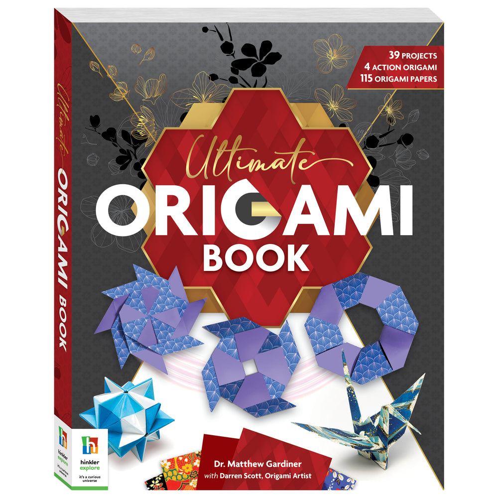 Ultimate Origami Book with 39 projects, 4 action origami, and 115 papers