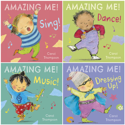 Amazing Me! 4-Piece Board Book Set by Carol Thompson featuring Sing!, Dance!, Music!, and Dressing Up! with illustrated children on colorful backgrounds