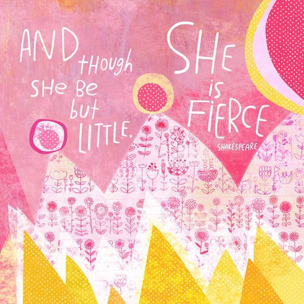 And though she be but little she is fierce Shakespeare quote on pink canvas with illustrated flowers and yellow triangular shapes