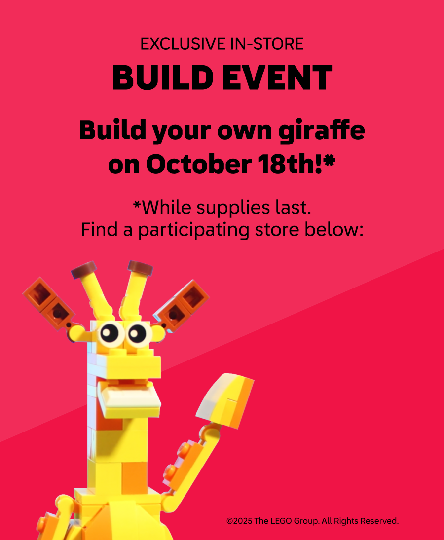 In store build event - build your own giraffe on October 18th - find a participating store below.