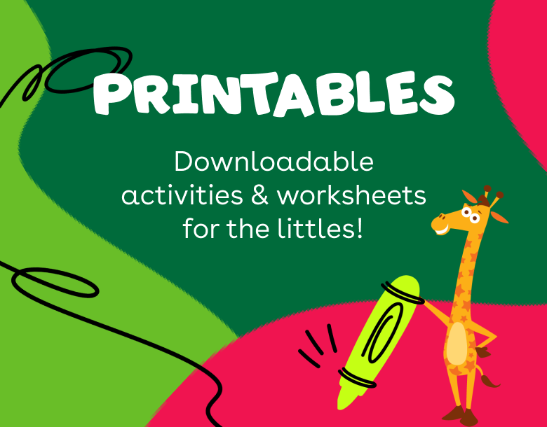 Printables Downloadable activities and worksheets for the littles!