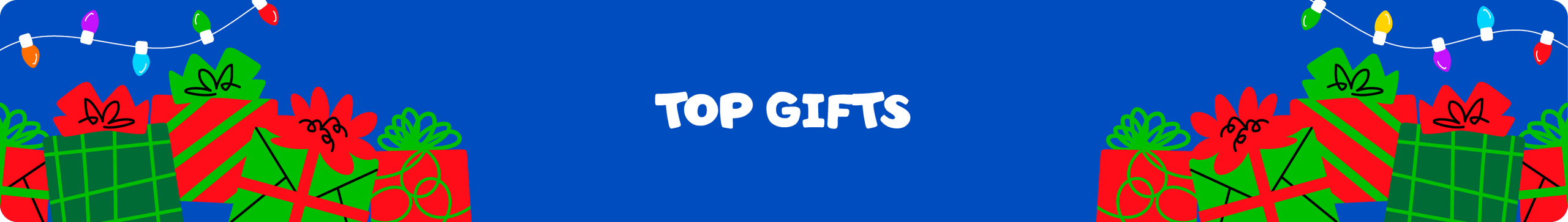 Top GIfts